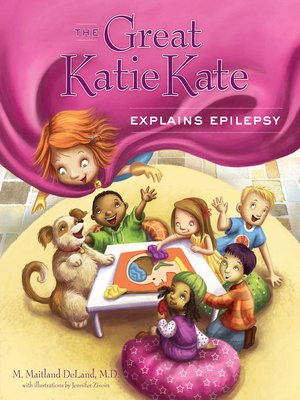 cover image of The Great Katie Kate Explains Epilepsy
